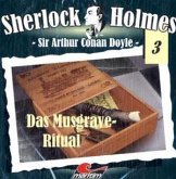 Das Musgrave-Ritual, 1 Audio-CD / Sherlock Holmes, Audio-CDs Bd.3