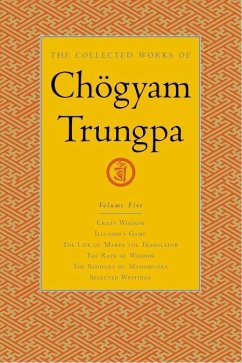 The Collected Works of Chogyam Trungpa, Volume 5 - Trungpa, Chogyam