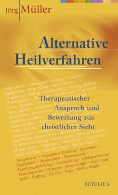 Alternative Heilverfahren - Müller - Dr., Jörg