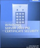 Microsoft Windows Server 2003 PKI and Certificate Security, w. CD-ROM