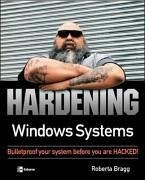 Hardening Windows Systems - Bragg, Roberta