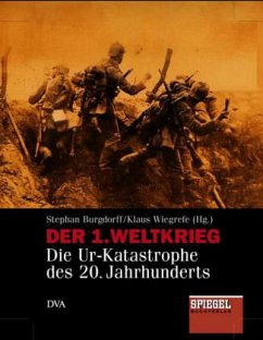 Der Erste Weltkrieg - Burgdorff, Stephan; Wiegrefe, Klaus