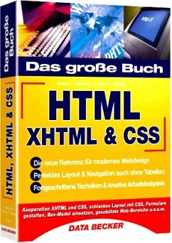 Das große Buch HTML, XHTML & CSS - Matthias, Matthai, Lindner Martin und Kesper Björn