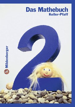 2. Schuljahr, Schülerbuch, Ausgabe für Baden-Württemberg, Berlin, Brandenburg, Bremen, Mecklenburg-Vorpommern, Niedersac / Das Mathebuch
