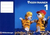 1. Schuljahr, Tiger-Trainer / Mathetiger Bd.1