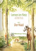 Der Wald / Lernen im Netz HEFT 1