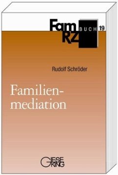 Familienmediation - Schröder, Rudolf