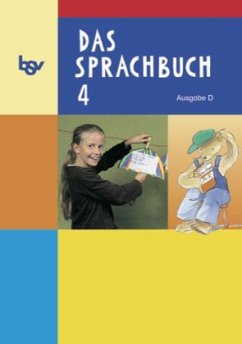 4. Schuljahr, Schülerbuch / Das Sprachbuch, Ausgabe D