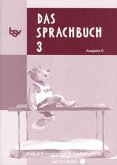 3. Schuljahr, Das bärenstarke Arbeitsheft m. CD-ROM / Das Sprachbuch, Ausgabe D