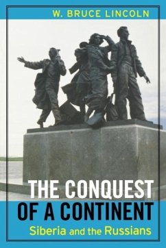 The Conquest of a Continent - Lincoln, W. B.