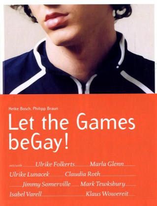 Let the Games beGay! Let the Games beGay!
