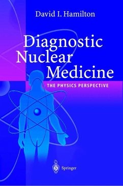 Diagnostic Nuclear Medicine - Hamilton, David I.