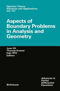 Aspects of Boundary Problems in Analysis and Geometry - Gil, Juan / Krainer, Thomas / Witt, Ingo (eds.)