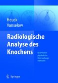 Radiologische Analyse des Knochens