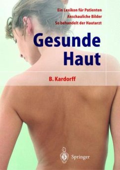 Gesunde Haut - Kardorff, Bernd