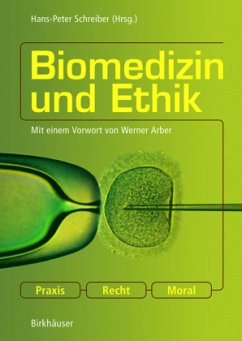 Biomedizin und Ethik - Schreiber, Hans-Peter (Hrsg.)