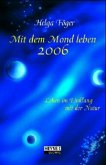 Mit dem Mond leben 2006, Taschenkalender