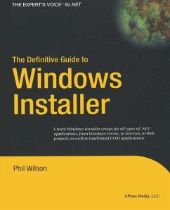 The Definitive Guide to Windows Installer - Wilson, Phil