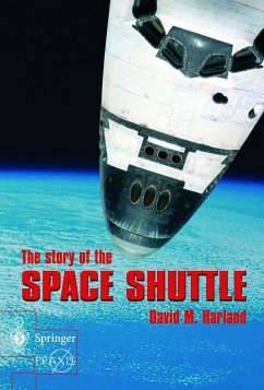The Story of the Space Shuttle - Harland, David M.