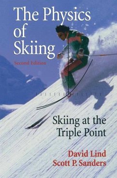 The Physics of Skiing - Lind, David A.;Sanders, Scott P.