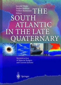 The South Atlantic in the Late Quaternary - Wefer, Gerold / Mulitza, Stefan / Ratmeyer, Volker (eds.)