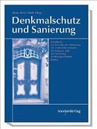 Rechtshandbuch Denkmalschutz und Sanierung - Basty, Gregor / Beck, Hans-Joachim / Haaß, Bernhard (Hgg.)