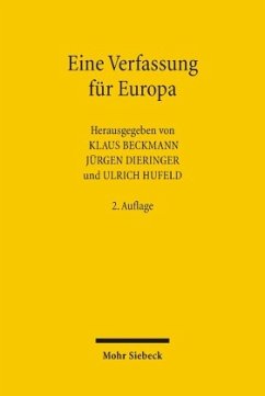 Eine Verfassung für Europa - Beckmann, Klaus / Dieringer, Jürgen / Hufeld, Ulrich (Hgg.)