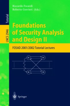 Foundations of Security Analysis and Design II - Focardi, Riccardo / Gorrieri, Roberto (eds.)