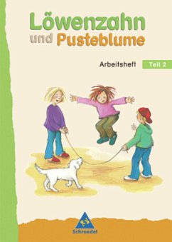 Cover Arbeitsheft / Löwenzahn und Pusteblume, Neubearbeitung Tl.2