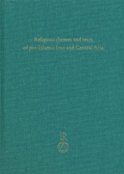 Religious themes and texts of pre-Islamic Iran and Central Asia - Maggi, Mauro / Cereti, Carlo G. / Provasi, Elio (eds.)