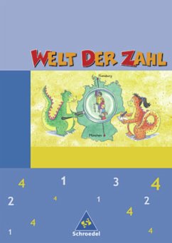 4. Schuljahr / Welt der Zahl, Ausgabe Grundschule Berlin, Brandenburg, Mecklenburg-Vorpommern u. Thüringen