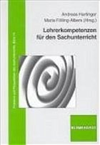 Lehrerkompetenz für den Sachunterricht - Hartinger, Andreas / Fölling-Albers, Maria (Hgg.)