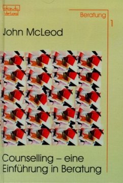 Counselling - Eine Einführung in Beratung - McLeod, John