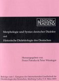Morphologie und Syntax deutscher Dialekte und Historische Dialektologie des Deutschen