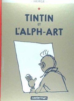 Tintín 24/Tintin et l alph-art (francés) - Hergé