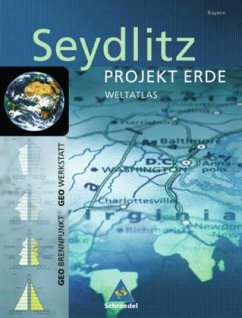 Cover Ausgabe Bayern / Seydlitz Projekt Erde, Weltatlas