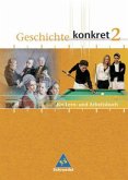 7./8. Schulljahr / Geschichte konkret, Ausgabe Nordrhein-Westfalen und Berlin Bd.2