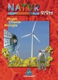 Natur plus 9. Neubearbeitung. Schülerband. Physik, Chemie, Biologie. Bayern. Hauptschule Natur plus 9. Neubearbeitung. Schülerband. Physik, Chemie, Biologie. Bayern. Hauptschule