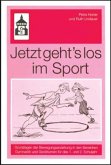 Jetzt geht's los im Sport