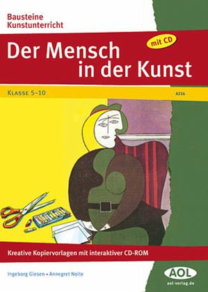 Der Mensch in der Kunst, m. 1 CD-ROM Der Mensch in der Kunst, m. 1 CD-ROM