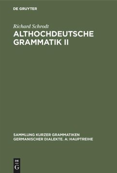 Althochdeutsche Grammatik II - Schrodt, Richard