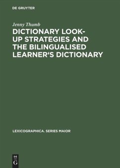 Dictionary Look-up Strategies and the Bilingualised Learner's Dictionary - Thumb, Jenny