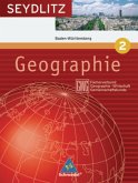 6. Klasse / Seydlitz Geographie (GWG), Ausgabe Gymnasium Baden-Württemberg Bd.2