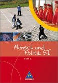 7./8. Klasse / Mensch und Politik SI, Gymnasium Nordrhein-Westfalen Bd.2