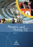 9./10. Klasse / Mensch und Politik SI, Gymnasium Nordrhein-Westfalen Bd.3