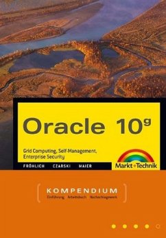 Oracle 10g, m. CD-ROM - Fröhlich, Lutz; Czarski, Carsten; Maier, Klaus