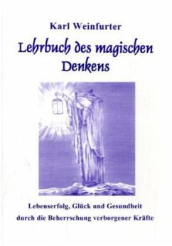 Lehrbuch des magischen Denkens - Weinfurter, Karl