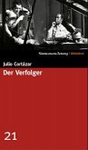 Der Verfolger