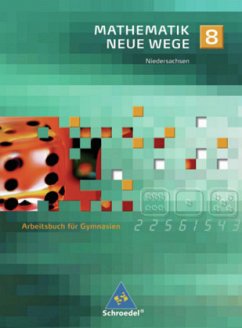 8. Schuljahr / Mathematik Neue Wege, Ausgabe 2004 für Bremen, Hamburg und Niedersachsen