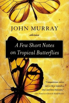 A Few Short Notes on Tropical Butterflies - Murray, John